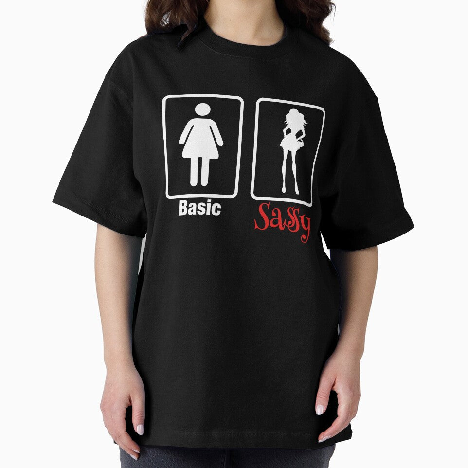 Sassy by Sha2 Unisex T-shirt, Sweatshirt, Hoodie, Long Sleeve Tee